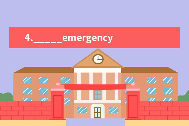 4._____emergency, press the red button in the elevator